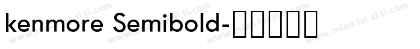 kenmore Semibold字体转换